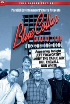 Blue Collar Comedy Tour: One for the Road online free