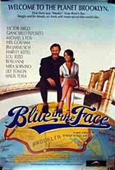 Blue in the Face online