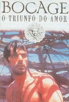 Bocage - O Triunfo do Amor streaming en ligne gratuit