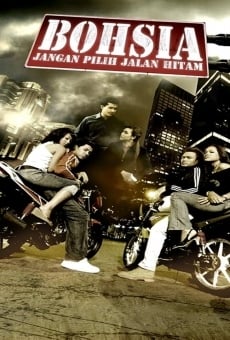 Bohsia: Jangan Pilih Jalan Hitam streaming en ligne gratuit