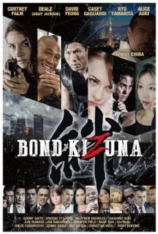 Ver película Bond: Kizuna