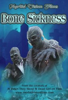 Bone Sickness kostenlos