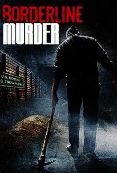 Borderline Murder online kostenlos