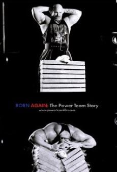 Born Again: The Power Team Story online