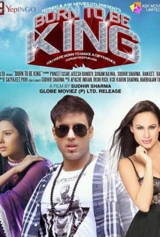 Born to Be King online streaming