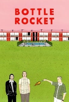 Bottle Rocket online free