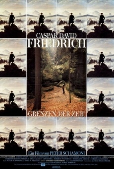 Caspar David Friedrich - Grenzen der Zeit