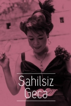 Sahilsiz gece online free