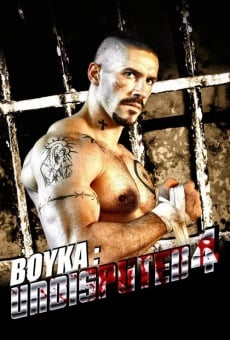 Boyka: Undisputed IV Online Free