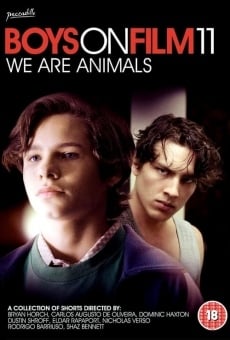 Boys On Film 11: We Are Animals online