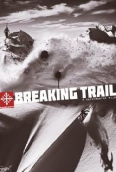 Watch Breaking Trail online stream