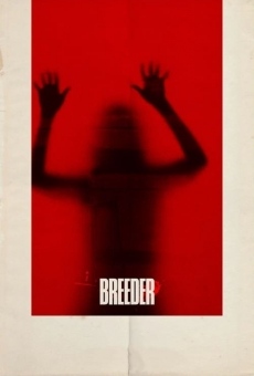 Breeder streaming en ligne gratuit