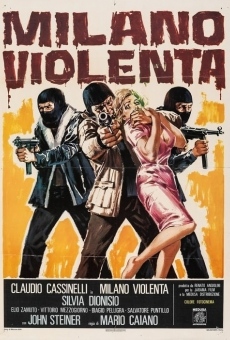 Milano Violenta online streaming