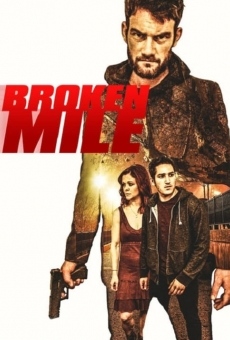 Broken Mile on-line gratuito