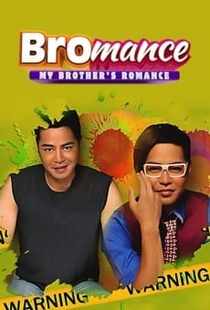 Ver película Bromance: My Brother's Romance