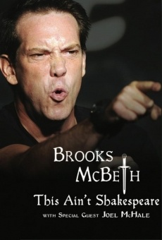 Brooks McBeth: This Ain't Shakespeare on-line gratuito