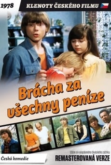 Brácha za vsechny penize online