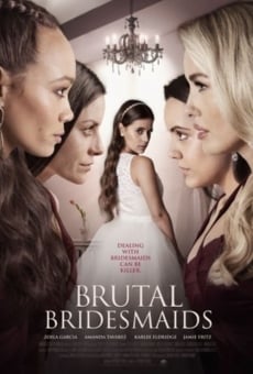 Brutal Bridesmaids streaming en ligne gratuit