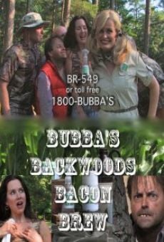 Película: Bubba's Backwoods Bacon Brew