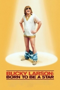 Bucky Larson: nacido para ser una estrella online