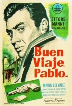 Buen viaje, Pablo online free