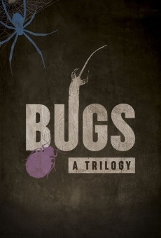 Bugs: A Trilogy gratis