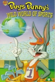 Bugs Bunny's Wild World of Sports online streaming