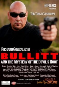 Bullitt and the Mystery of the Devil's Root gratis