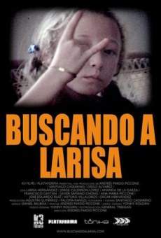 Buscando a Larisa en ligne gratuit