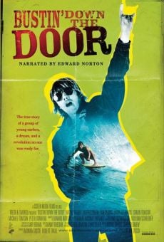 Bustin' Down the Door online streaming
