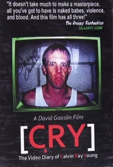 Ver película C.R.Y. El diario en vídeo de Calvin Ray Young