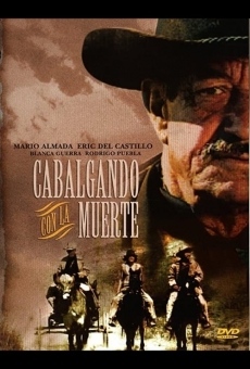 Cabalgando con la muerte online streaming