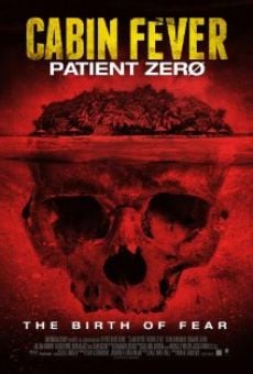 Cabin Fever: Patient Zero online free