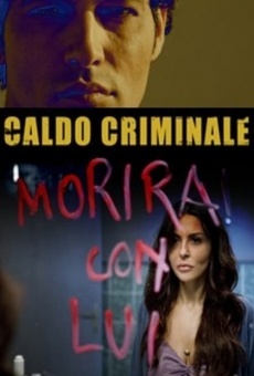 Caldo criminale online streaming