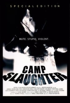 Watch Camp Slaughter online stream