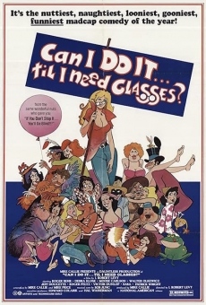Can I Do It 'Till I Need Glasses? on-line gratuito