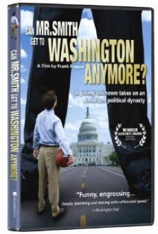 Can Mr. Smith Get to Washington Anymore? stream online deutsch