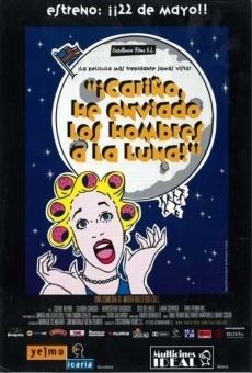 ¡Cariño, he enviado los hombres a la Luna! online