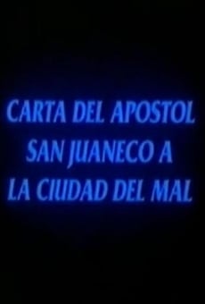 Carta del apóstol San Juaneco a la ciudad del mal online free
