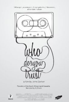 Cassette: Who Do You Trust? on-line gratuito