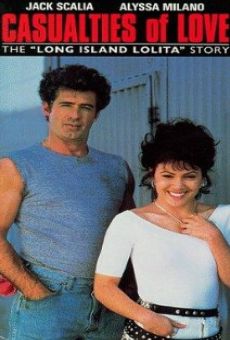 Casualties of Love: The Long Island Lolita Story online free