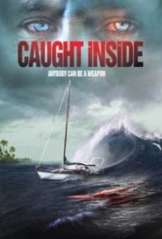 Caught Inside en ligne gratuit