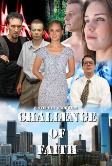 Challenge of Faith streaming en ligne gratuit