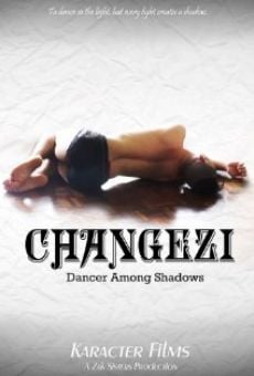 Changezi, Dancer Among Shadows online