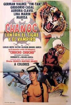 Chanoc contra el tigre y el vampiro online streaming