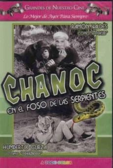 Chanoc en el foso de las serpientes en ligne gratuit