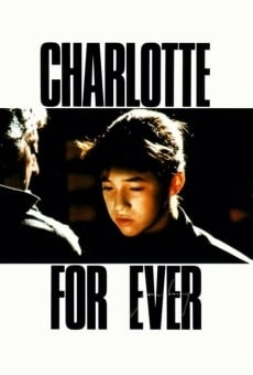 Charlotte for Ever online kostenlos