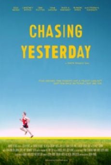 Watch Chasing Yesterday online stream