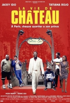 Watch La vie de château online stream