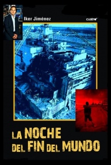 Chernóbil, la noche del fin del mundo